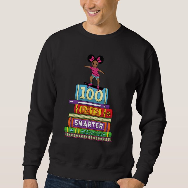 Sudadera 100 Days Smarter 100th Day Of School Black Girl Ma (Anverso)