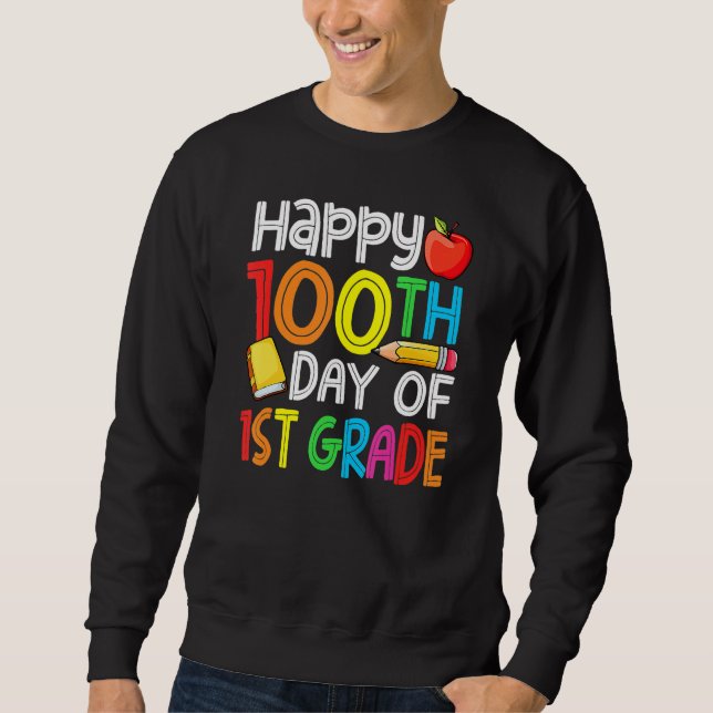 Sudadera 100 Days Smarter First Grade 100th Day Of School 1 (Anverso)