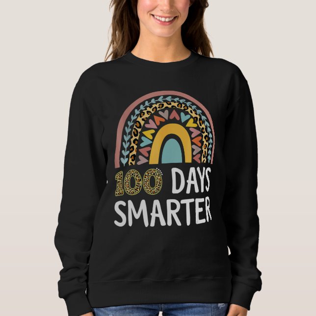Sudadera 100 Days Smarter Happy 100th Day Of School Rainbow (Anverso)