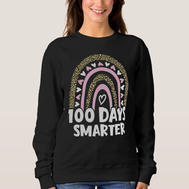 Sudadera 100 Days Smarter Happy 100th Day Of School Rainbow (Anverso)