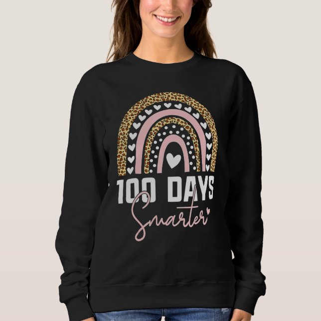 Sudadera 100 Days Smarter Happy 100th Day Of School Rainbow (Anverso)