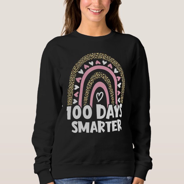 Sudadera 100 Days Smarter Happy 100th Day Of School Rainbow (Anverso)