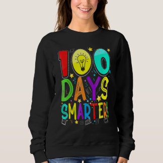 Sudadera 100 Days Smarter Happy 100th Day Of School Student