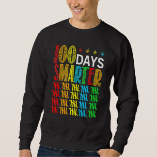 Sudadera 100 Days Smarter Happy 100th Day Of School Student