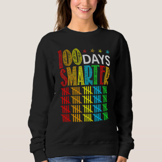 Sudadera 100 Days Smarter Happy 100th Day Of School Student
