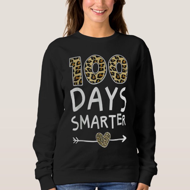 Sudadera 100 Days Smarter Teacher or Student 100th Day of S (Anverso)