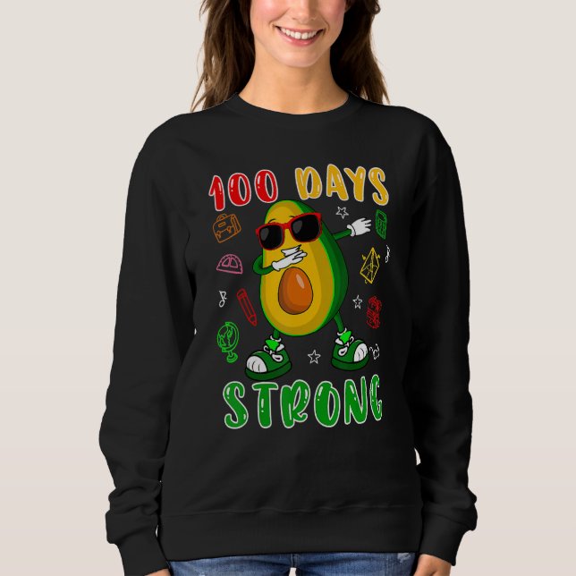 Sudadera 100 Days Strong Dabbing Avocado Sunglasses 100 Day (Anverso)
