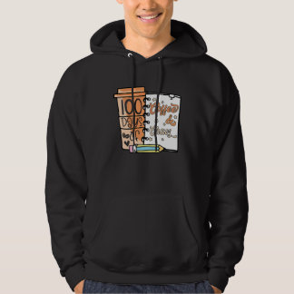 Sudadera 100 Días De Café Y Caos Maestros 100 Días De S