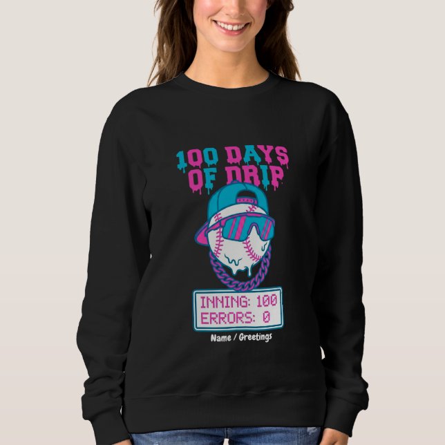 Sudadera 100 Días de Drip 0 Errores Orgullo de la Escuela d (Anverso)