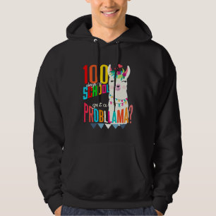 Sudadera 100 días de escuela se llama problema Bonito