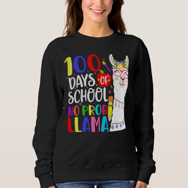 Sudadera 100 Días De Escuela Sin Prob Llama Llama Maestra 1 (Anverso)