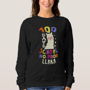 Sudadera 100 días de escuela sin problema llamado 100 días