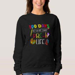 Sudadera 100 Días De Vida De Maestros Preescolares Y