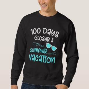 Sudadera 100 Días Escolares Más Cercanos Maestro De Verano