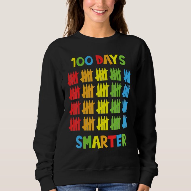 Sudadera 100 Días Más Inteligente Feliz 100º Día De Escuela (Anverso)