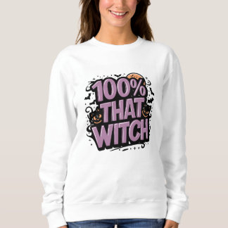 Sudadera 100% Esa Bruja Halloween