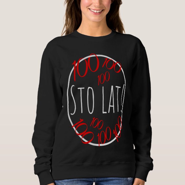 Sudadera 100 lat Sto lat Polish happy bday slogan (Anverso)