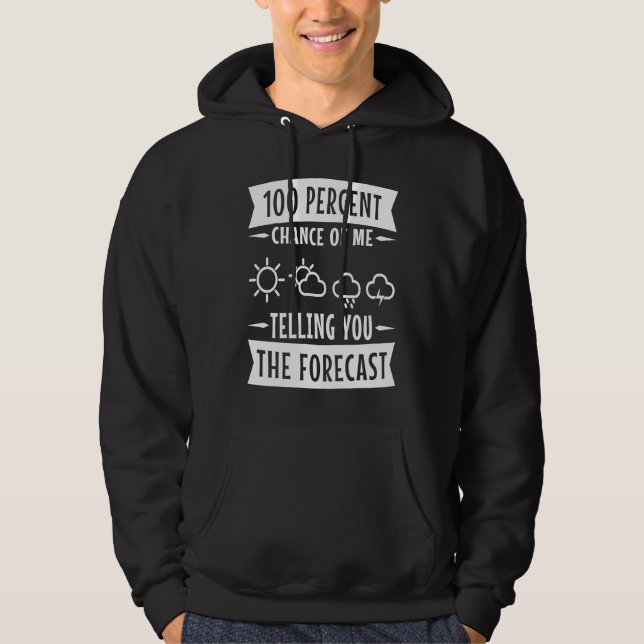 Sudadera 100 por ciento de probabilidad de que te diga el p (Anverso)