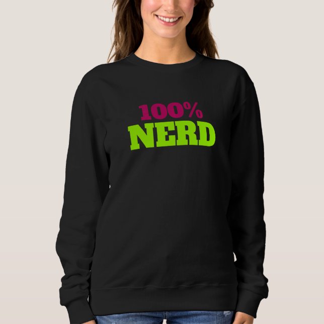 Sudadera 100 Ropa Nerd Para Hermano Hermana Mamá Y Papá (Anverso)