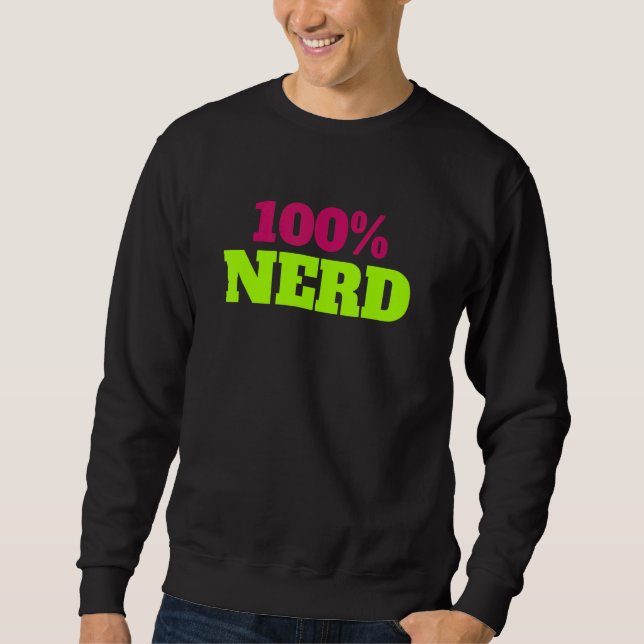 Sudadera 100 Ropa Nerd Para Hermano Hermana Mamá Y Papá (Anverso)