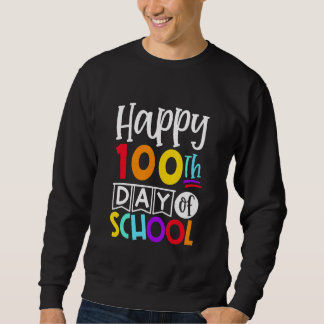 Sudadera 100th Day Of School 100 Days of Making a Differenc