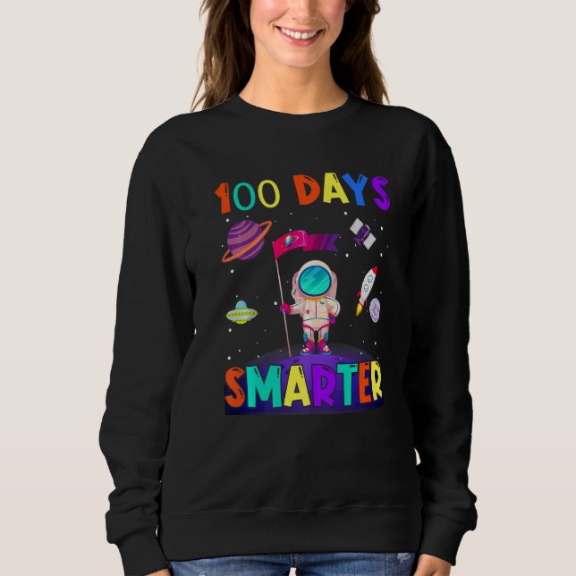 Sudadera 100th Day Of School 100 Days Smarter Books Space A (Anverso)
