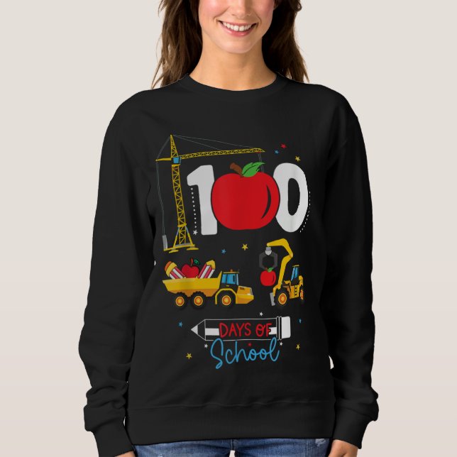 Sudadera 100th Day of School Construction Vehicles Teacher  (Anverso)