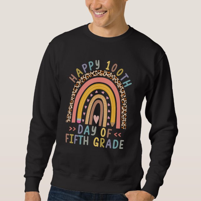 Sudadera 100th Day Of School Fifth Grade Rainbow Teacher Le (Anverso)