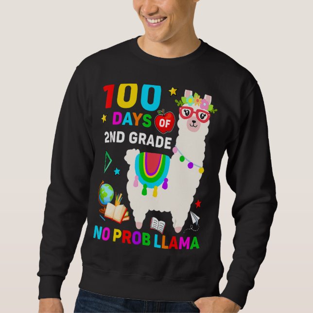 Sudadera 100th Day Of School No Prob Llama 100 Days Of 2nd  (Anverso)