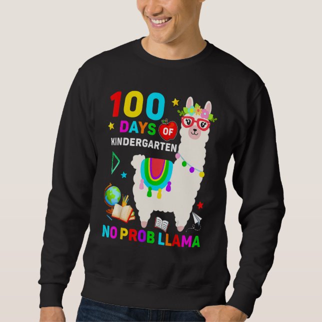 Sudadera 100th Day Of School No Prob Llama 100 Days Of Kind (Anverso)