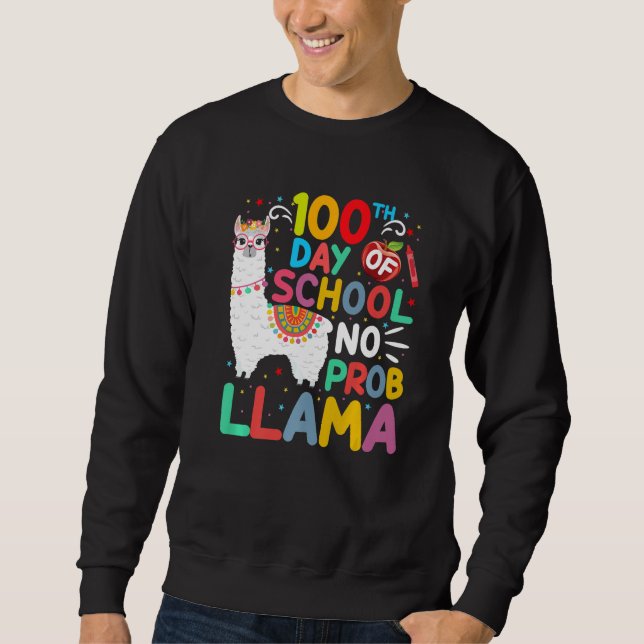 Sudadera 100th Day of School No Probllama Llama 100 Days of (Anverso)