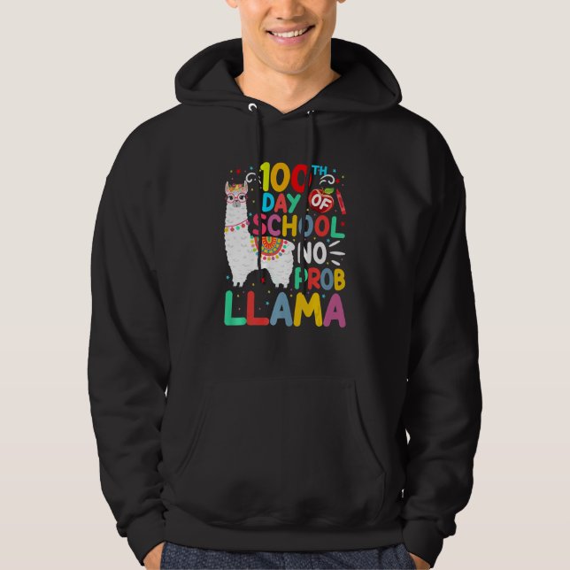 Sudadera 100th Day Of School No Probllama Llama 100 Days Of (Anverso)