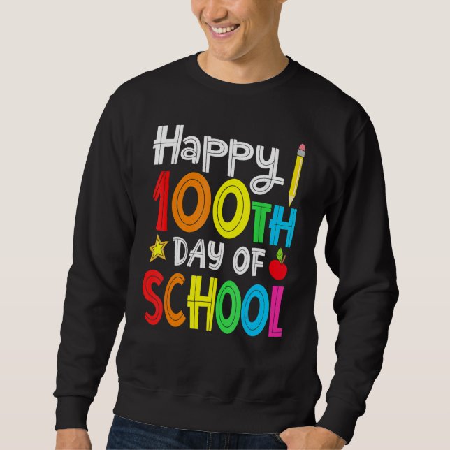 Sudadera 100th Day of School Teachers Kids Child Happy 100  (Anverso)