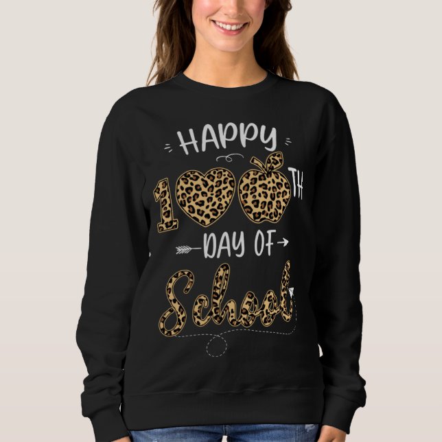 Sudadera 100th Day of School Teachers Kids Child Happy 100  (Anverso)