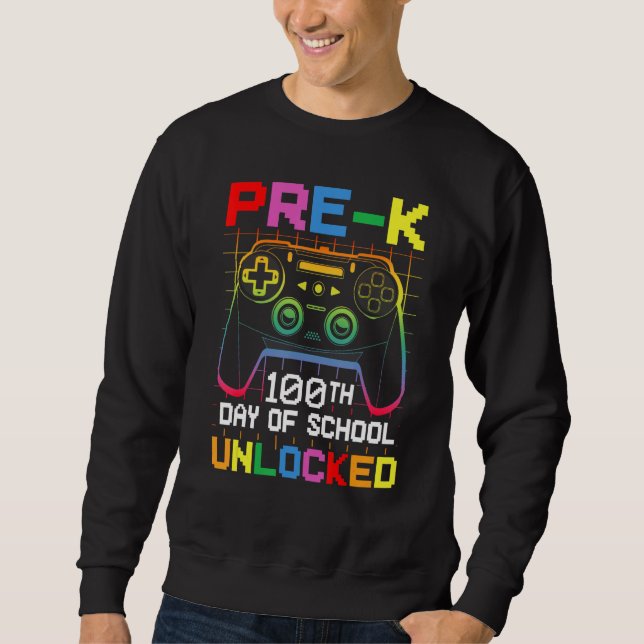 Sudadera 100th day Of School Unlocked Pre-K Gamer Video Gam (Anverso)