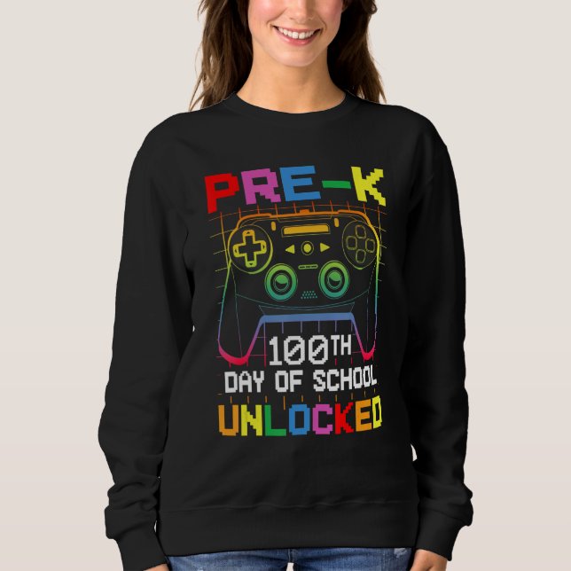 Sudadera 100th day Of School Unlocked Pre-K Gamer Video Gam (Anverso)