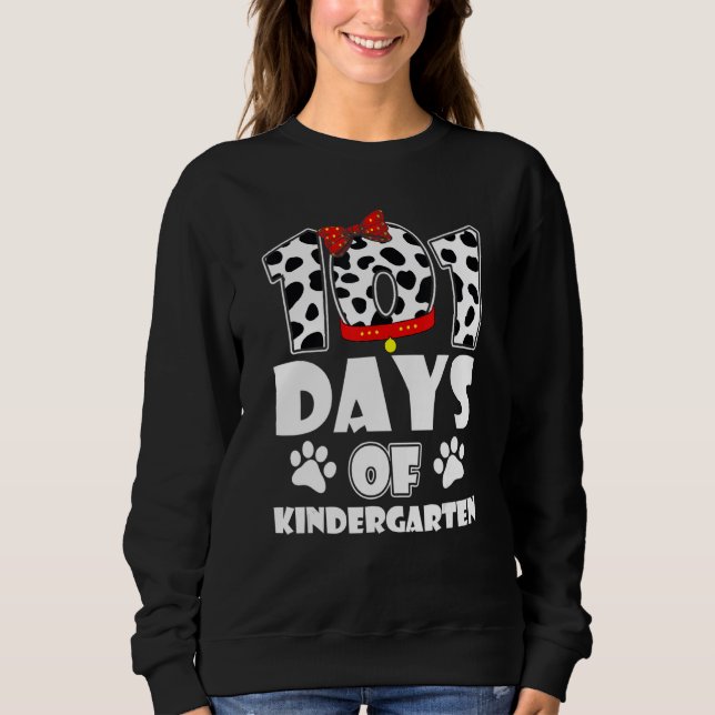 Sudadera 101 Days School Kindergarten Dog 100 Days Smarter  (Anverso)
