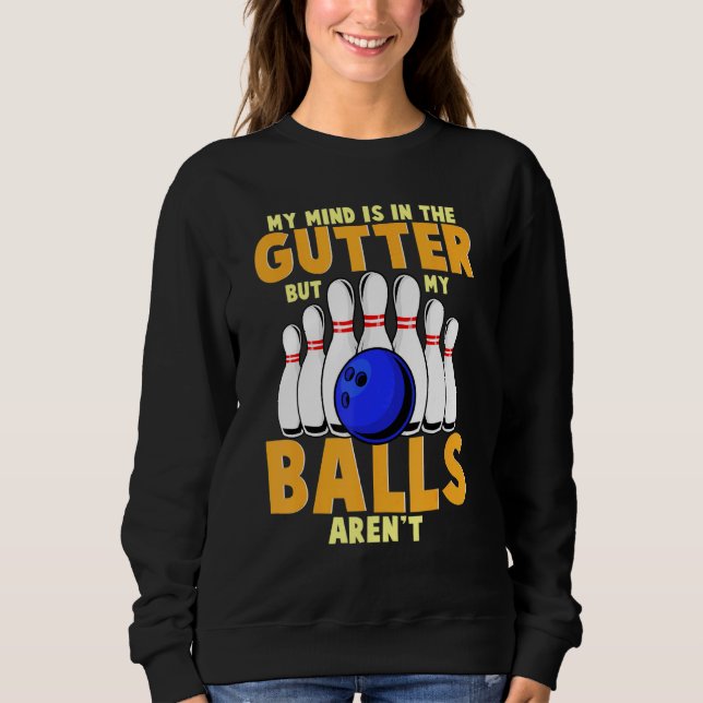Sudadera 10 Bolas Chiste Mi Mente Está En La Gu (Anverso)