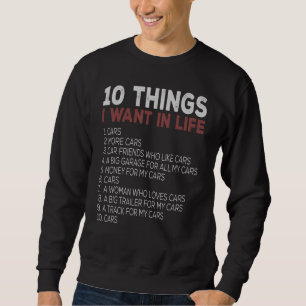 Sudadera 10 Cosas Que Quiero En Mi Vida Coches Más Coches