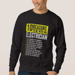 Sudadera 10 Razones Para Estar Con Un Electricista