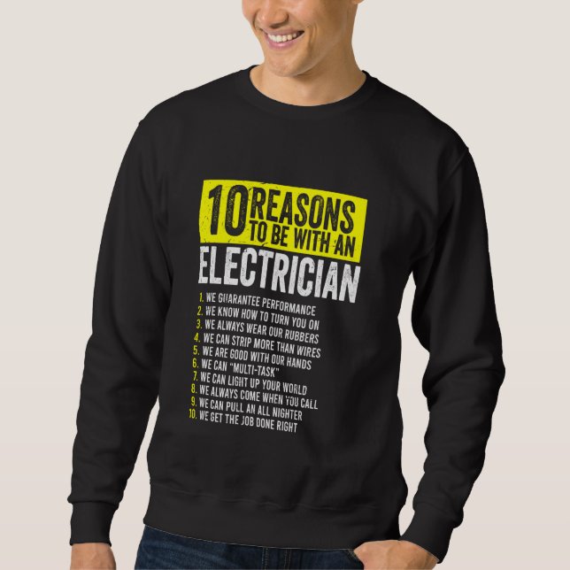 Sudadera 10 Razones Para Estar Con Un Electricista (Anverso)