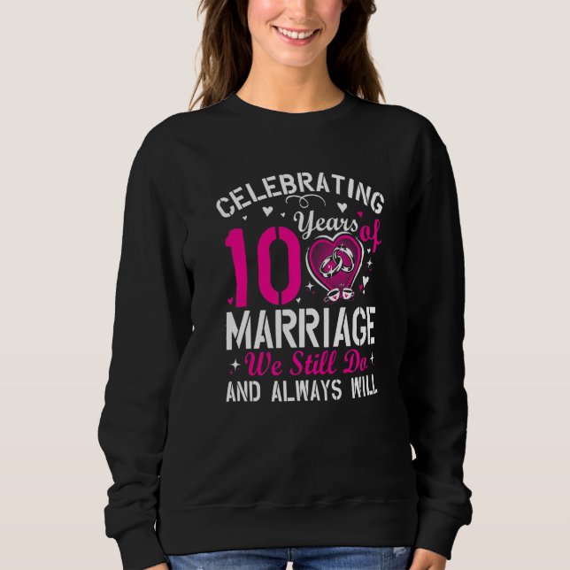 Sudadera 10th Wedding Anniversary Matching Couple Men Women (Anverso)