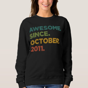 Sudadera 11 años de edad increíble desde octubre de 2011