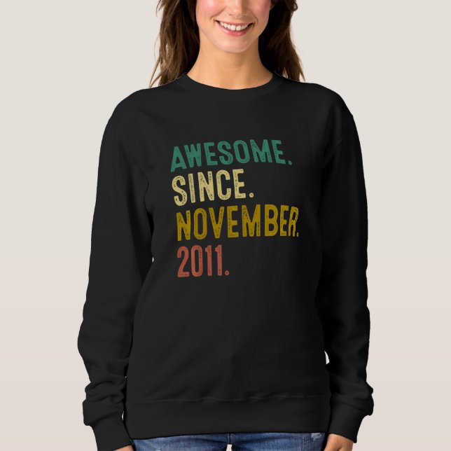 Sudadera 11 Years Old  Awesome Since November 2011 11th Bir (Anverso)