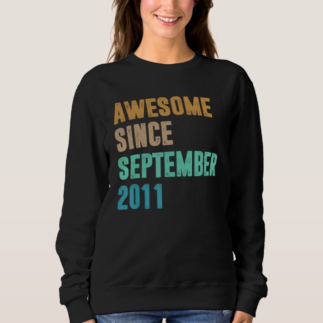 Sudadera 11 Years Old  Awesome Since September 2011 11th (Anverso)