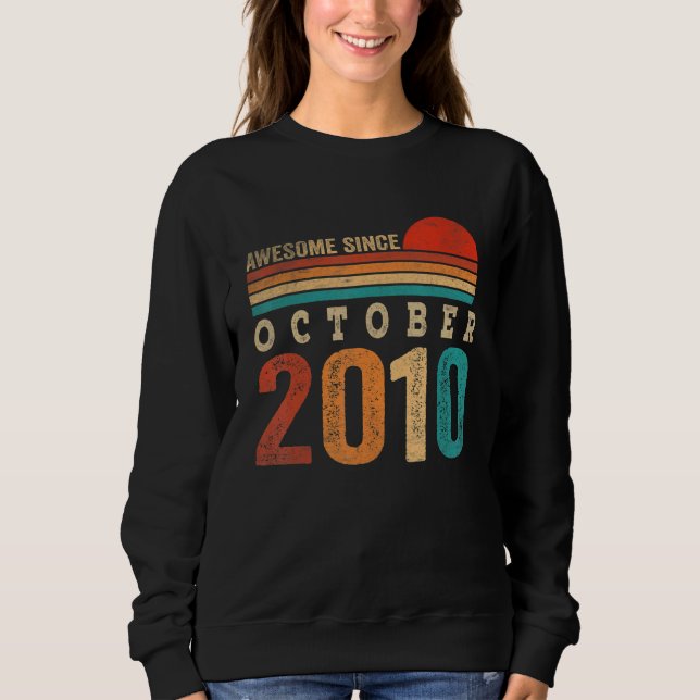 Sudadera 12 años de edad increíble desde octubre de 2010 (Anverso)