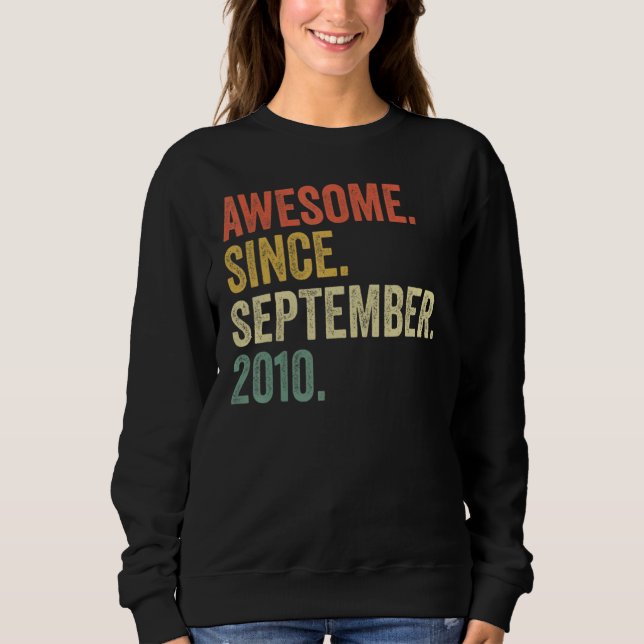 Sudadera 12 años de edad increíble desde septiembre de 2010 (Anverso)
