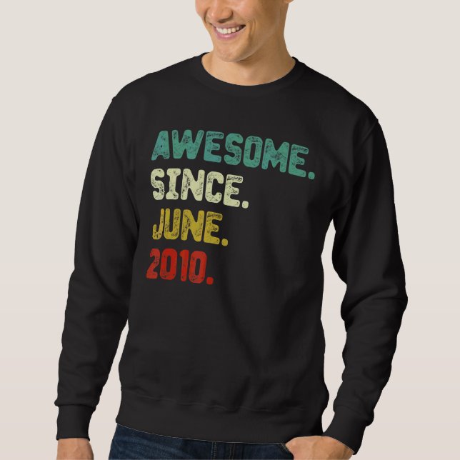 Sudadera 12° cumpleaños increíble desde junio de 2010 (Anverso)