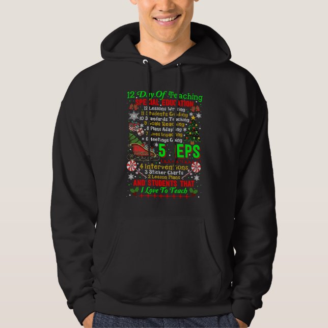 Sudadera 12 Days Of Teaching Special Education IEPS Teacher (Anverso)