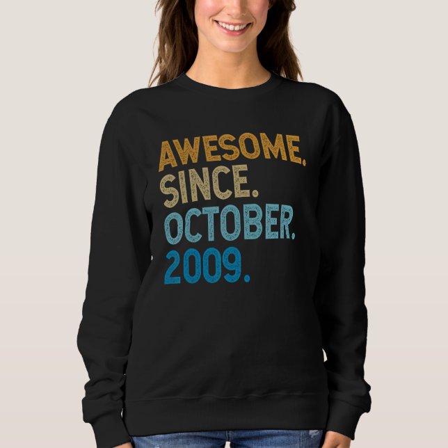 Sudadera 13 años curioso desde octubre de 2009 13 (Anverso)